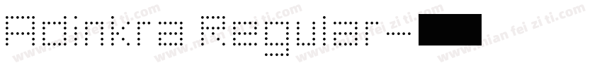 Adinkra Regular字体转换